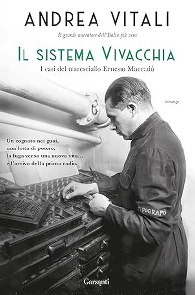 Presentazione del libro IL SISTEMA VIVACCHIA. I CASI DEL MARESCIALLO ERNESTO MACCADÒ di Andrea Vitali