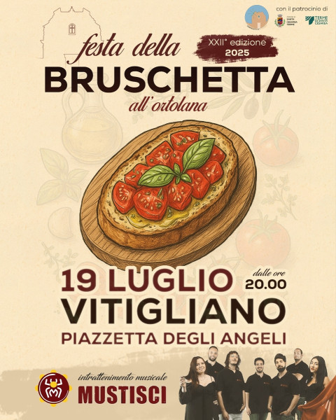 FESTA DELLA BRUSCHETTA ALL'ORTOLANA-XXII edizione