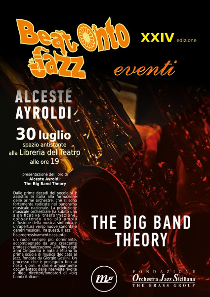 Beat Onto Jazz Festival - Alceste Ayroldi presenta "The Big Band Theory"