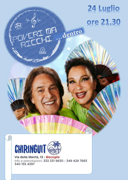 Poveri ma Ricchi dentro al Chiringuito