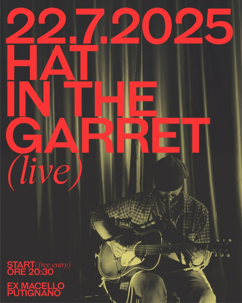 Hat in the Garret live al Macello