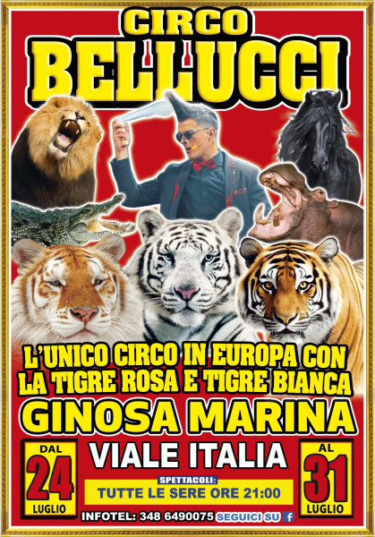 Circo Bellucci a Ginosa Marina con il suo nuovo show