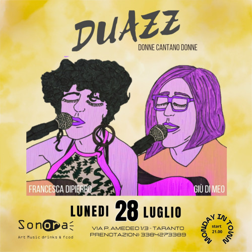 Monday in Town, presenta: DUÄZZ  donne cantano donne