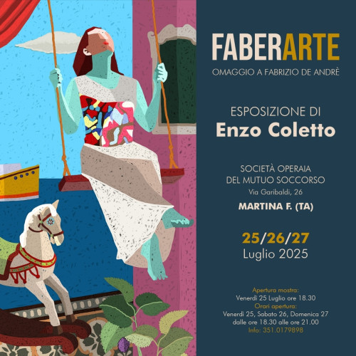 FABERARTE - mostra personale di Enzo Coletto dal 25 al 27 luglio a Martina Franca
