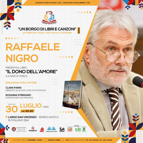 RAFFAELE NIGRO ospite del Festival letterario e musicale UN BORGO DI LIBRI E CANZONI