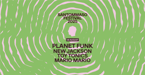 santommaso festival - day 1 - Planet Funk in concerto
