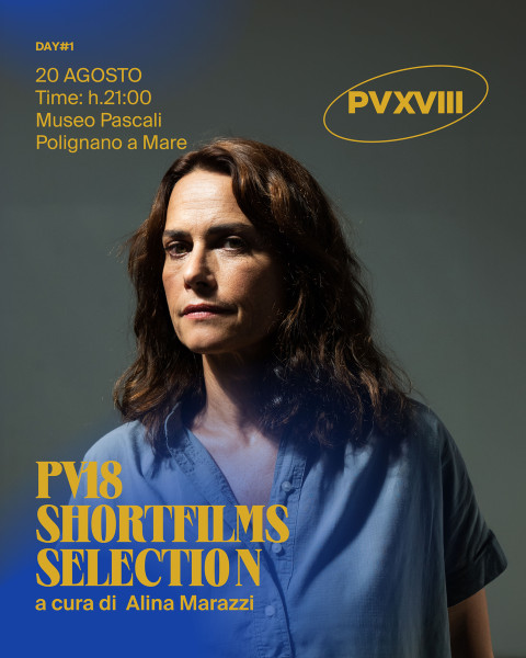 PV18/ Shortfilms Exhibition a cura di Alina Marazzi