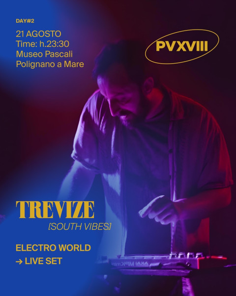 TREVIZE live at PV18