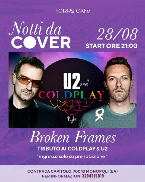 Broken Frames - Tributo ai Coldplay e U2 live at Torre Cafè