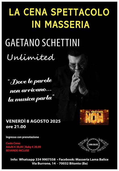 Gaetano Schettini Unlimited - Cena spettacolo in Masseria