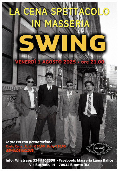 Swing - La cena spettacolo in masseria