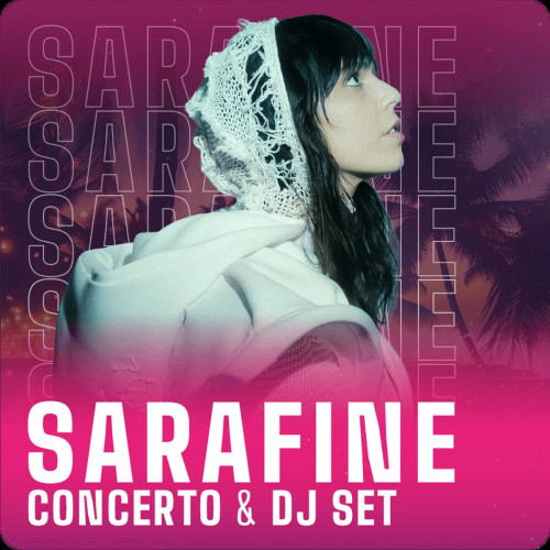 SARAFINE live concert + DJ set