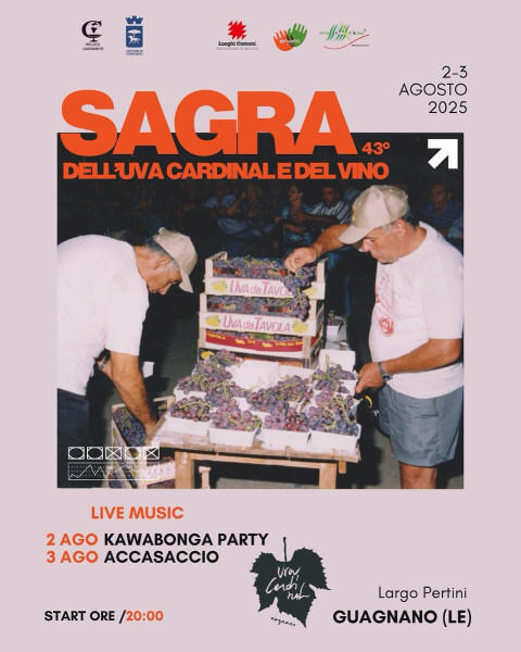 Tutto pronto a Guagnano per la 43ª Sagra dell’Uva Cardinal e del Vino. Il 2 e 3 agosto in Largo Pertini festa di sapori, tradizione e musica dal vivo