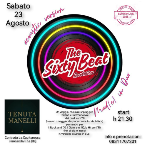 The Sixty Beat REVOLUTION acoustic version Mad(e) in Duo #LIVE@Tenuta Manelli - Francavilla F.na (Br)