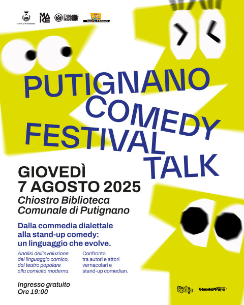 PUTIGNANO COMEDY FESTIVAL talk - Dalla commedia dialettale alla stand-up comedy