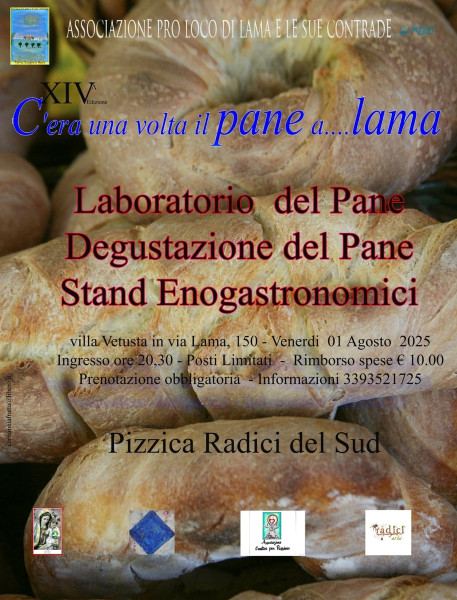 C'era Una Volta il Pane...a Lama XIV ^ ED.