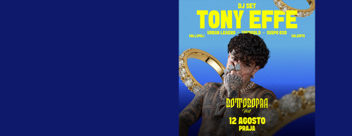 Tony Effe - Dj Set