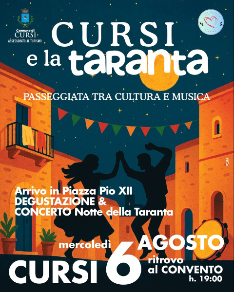 CURSI & la TARANTA -  Passeggiata tra Cultura e Musica