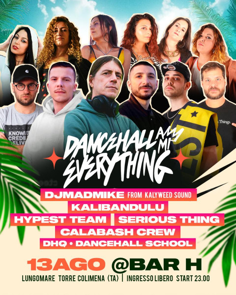 Dancehall a Mi Everything