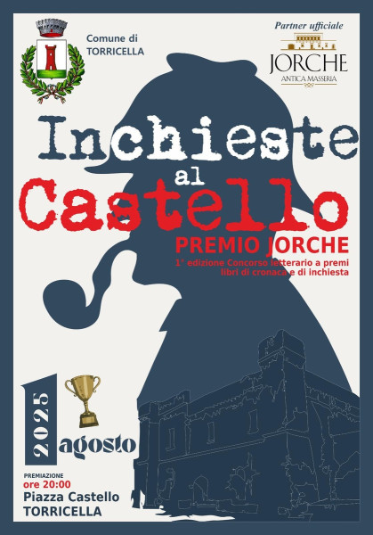 1° edizione "Inchieste al Castello - Premio Jorche"