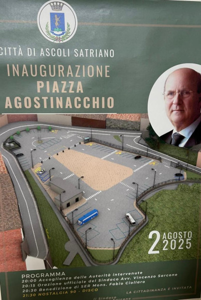 Inaugurazione di Piazza Paolo Agostinacchio ad Ascoli Satriano