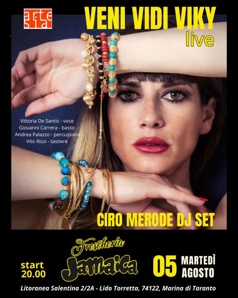 Veni Vidi Viki live + Ciro Merode dj set