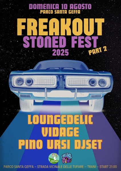 Freakout Stoned Fest 2025 - Parte Seconda
