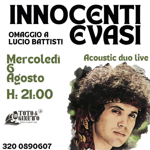 Innocenti Evasi Omaggio a Lucio Battisti