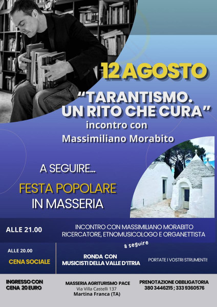 TARANTISMO. UN RITO CHE CURA con Massimiliano Morabito. A seguire FESTA POPOLARE