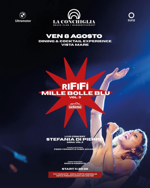 Stefania Dipierro in Rififì Mille Bolle Blu  Vol. 3, L’8 Agosto a la Conchiglia di Bisceglie
