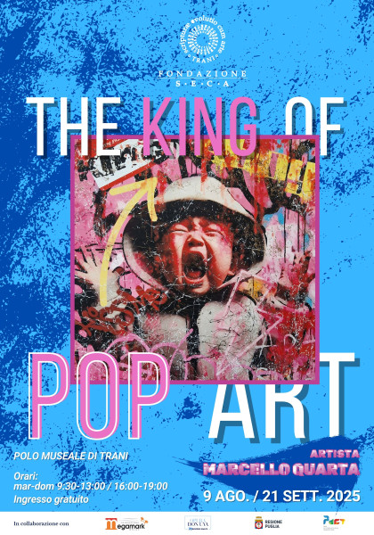 Mostra The King of Pop Art / Marcello Quarta al Polo Museale di Trani / 9 Agosto - 21 Settembre 2025