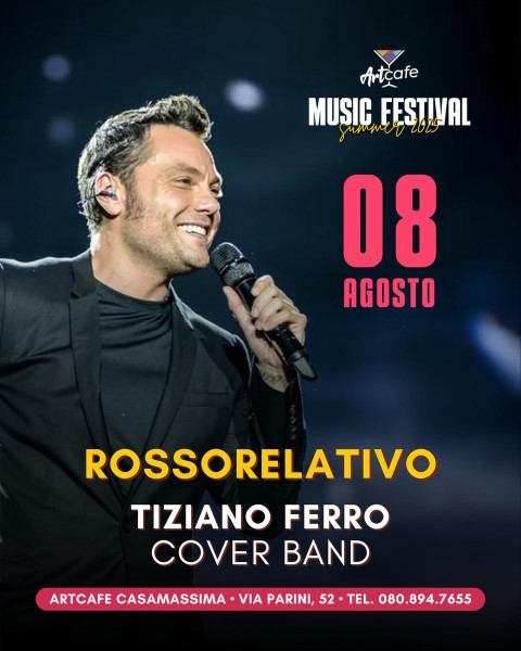 Tiziano Ferro Cover Band ROSSORELATIVO LIVE