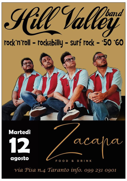 Hill Valley band live allo Zacapa