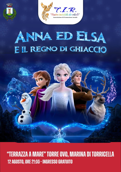 Spettacolo teatrale "ANNA ed ELSA e il regno di ghiaccio" dell' Assoc. Culturale T.I.R. Sava