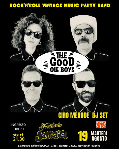 Rassegna "Summer Parties 2025": The Good Ole Boys in concerto + Ciro Merode dj set
