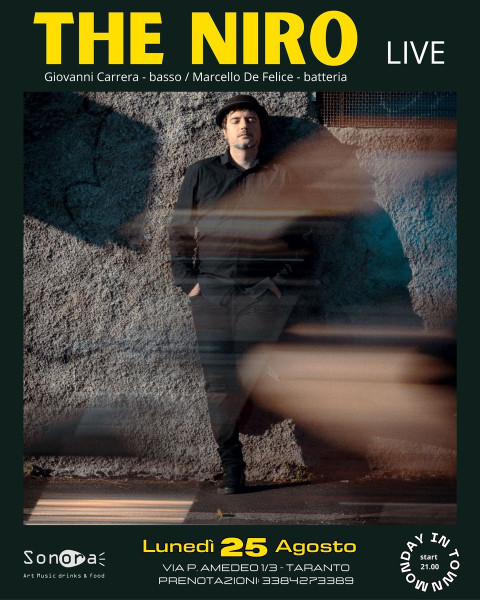 Rassegna "Monday in Town": The Niro, live