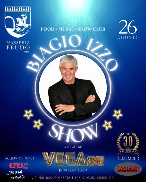 Biagio Izzo Show & Vega 80
