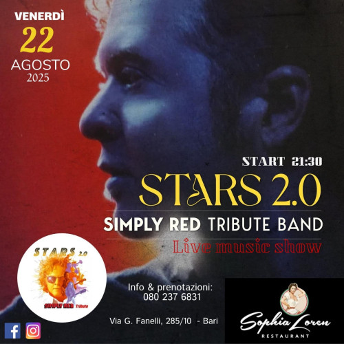 Concerto dei SIMPLY RED by STARS 2.0 at Sophia Loren  restaurant - Bari