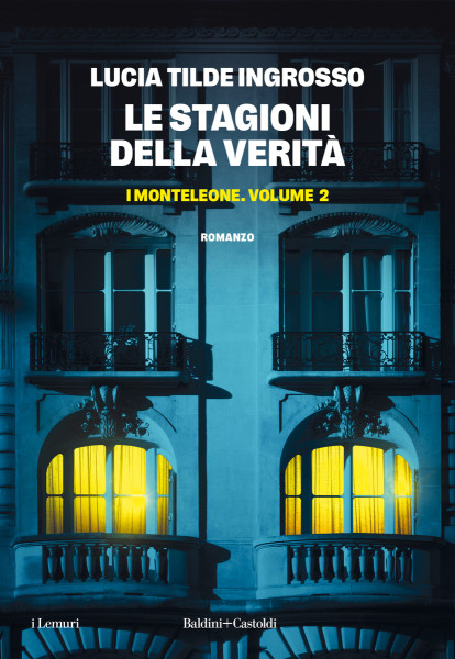 Lucia Tilde Ingrosso presenta Le stagioni della verità. I Monteleone
