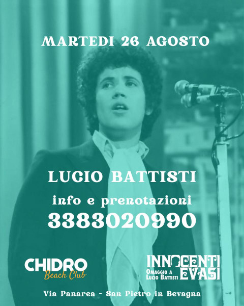Innocenti Evasi Omaggio a Lucio Battisti