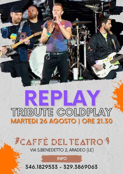 Replay Coldplay live ad Aradeo