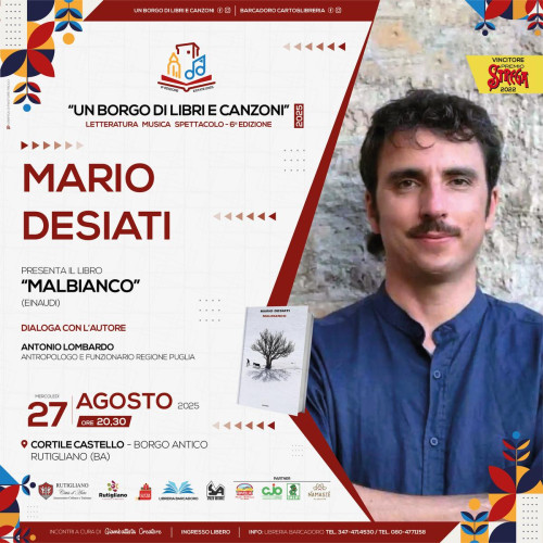 MARIO DESIATI ospite del Festival letterario e musicale UN BORGO DI LIBRI E CANZONI - 6a edizione