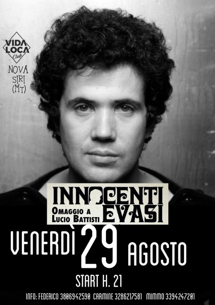 Innocenti Evasi Omaggio a Lucio Battisti