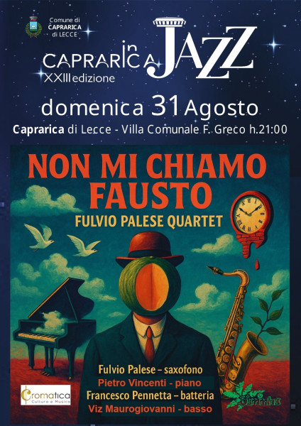 Caprarica in Jazz: domenica 31 agosto "Non mi chiamo Fausto" - Fulvio Palese Quartet