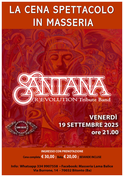 SANTANA (R)EVOLUTION Tribute Band - Cena Spettacolo in Masseria