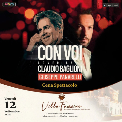 Con Voi - Cover band Claudio Baglioni - Cena spettacolo a Manfredonia