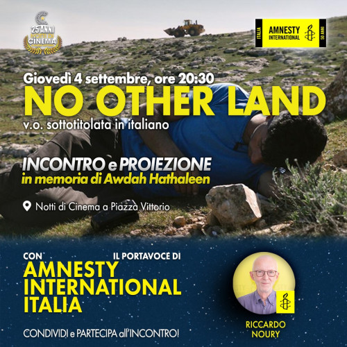 NO OTHER LAND: il 4 settembre evento speciale a Notti di Cinema a Piazza Vittorio in memoria di Awdah Hathaleen   