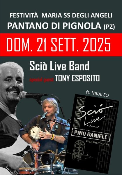 Sciò Live Band Pino Daniele Forever & Tony Esposito in concerto