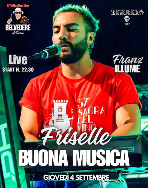 Friselle & Buona Musica - Francesco Illume in Concerto