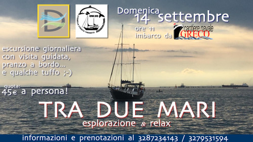 TRA DUE MARI - esplorazione & relax